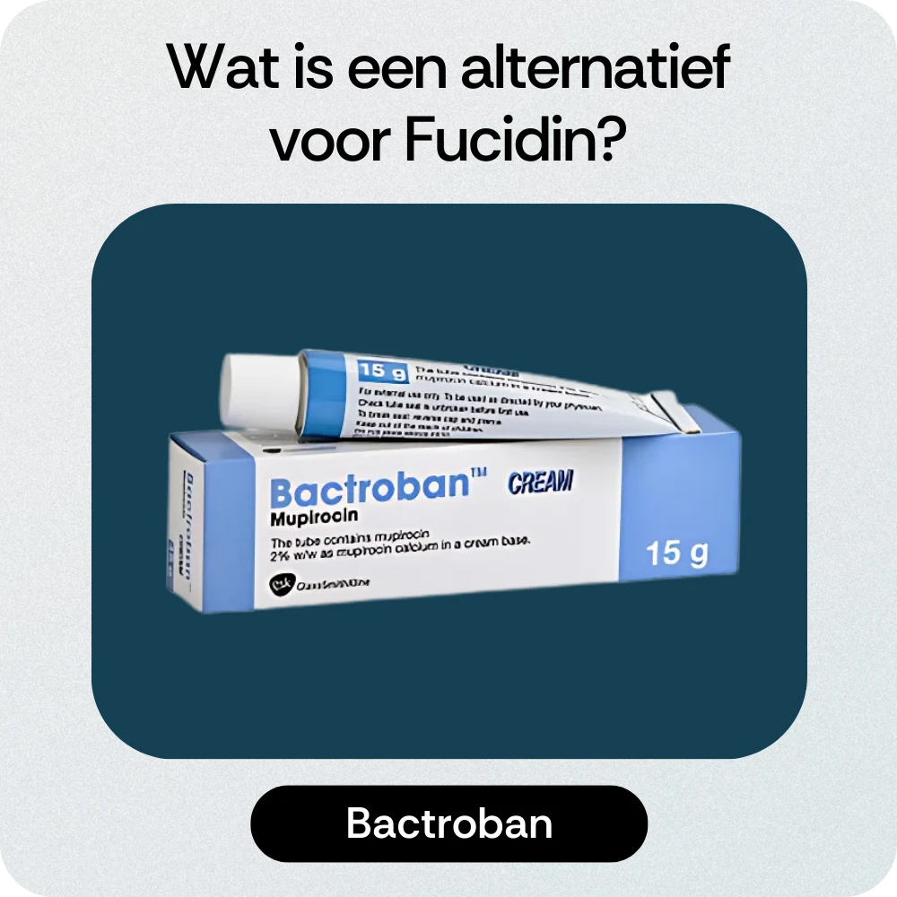 Alternatief Fucidin Bactroban