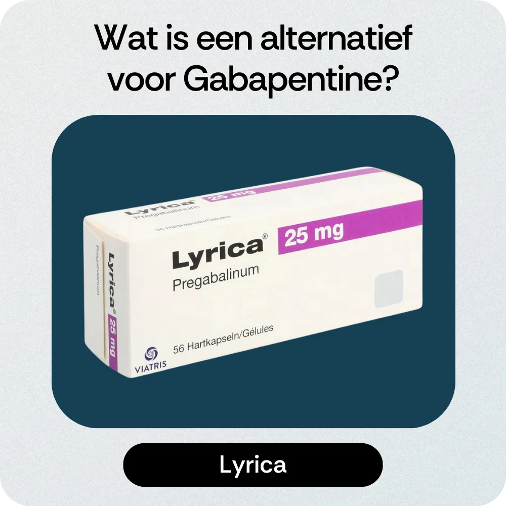 Alternatief Gabapentine Lyrica