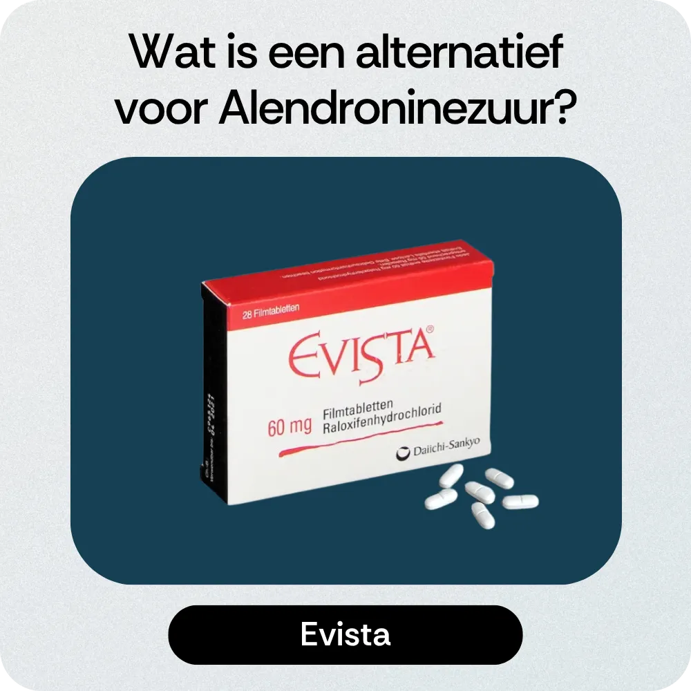 Alternatief Alendroninezuur Evista