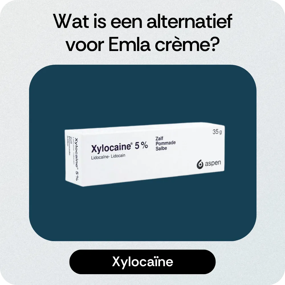 Alternatief Emla crème Xylocaïne