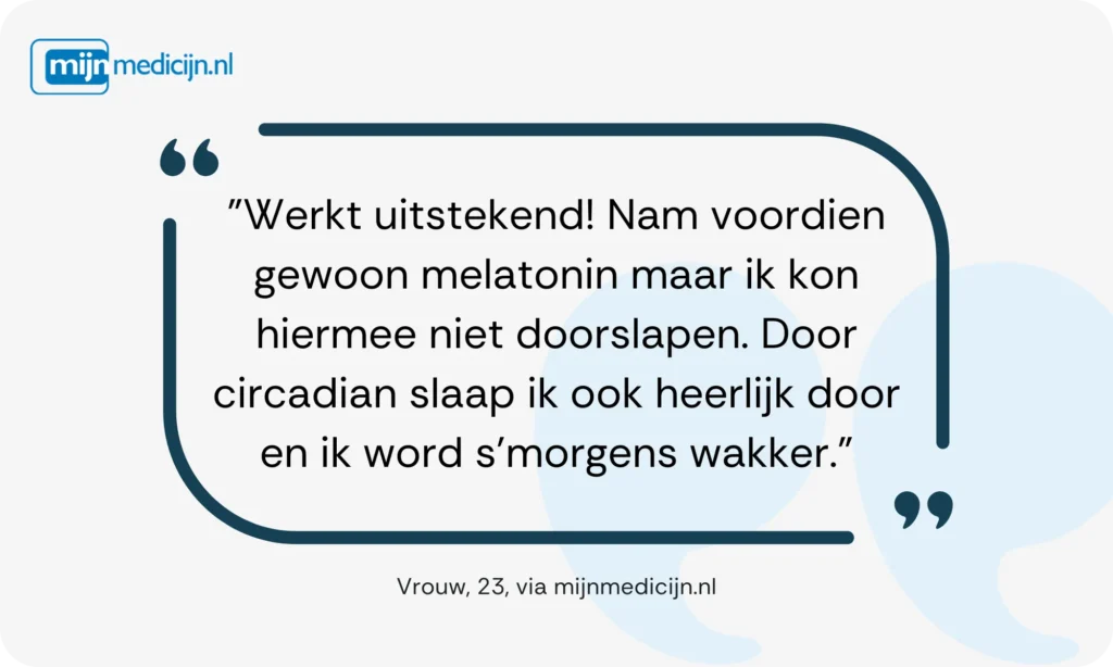 Circadin ervaring