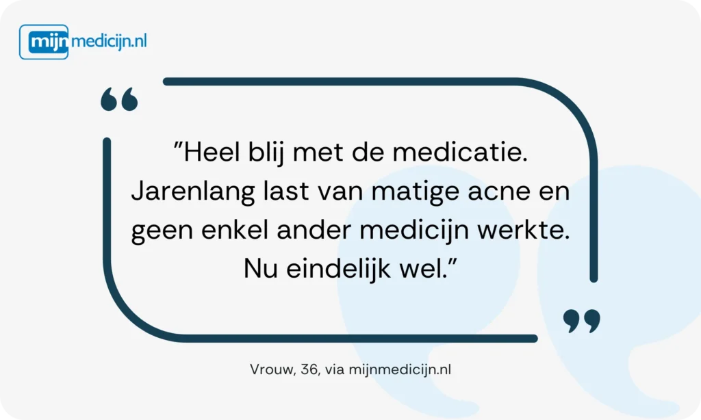 Isotretinoïne ervaring